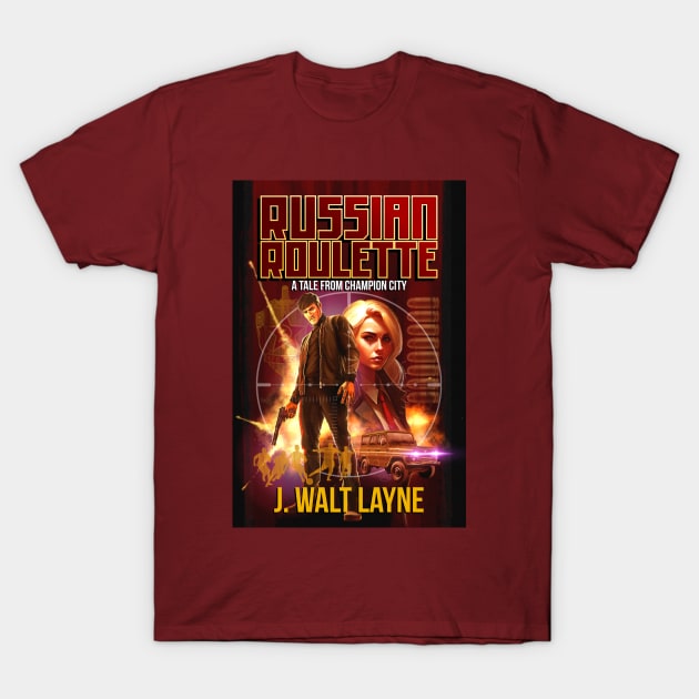 Russian Roulette: A Tale of Champion City T-Shirt by Plasmafire Graphics